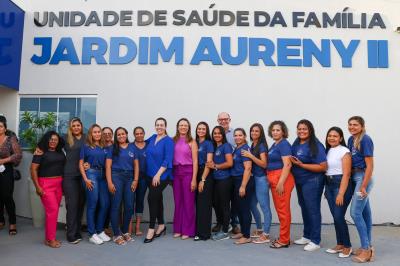 Entrega da USF Jardim Aureny II